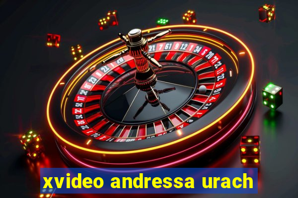 xvideo andressa urach